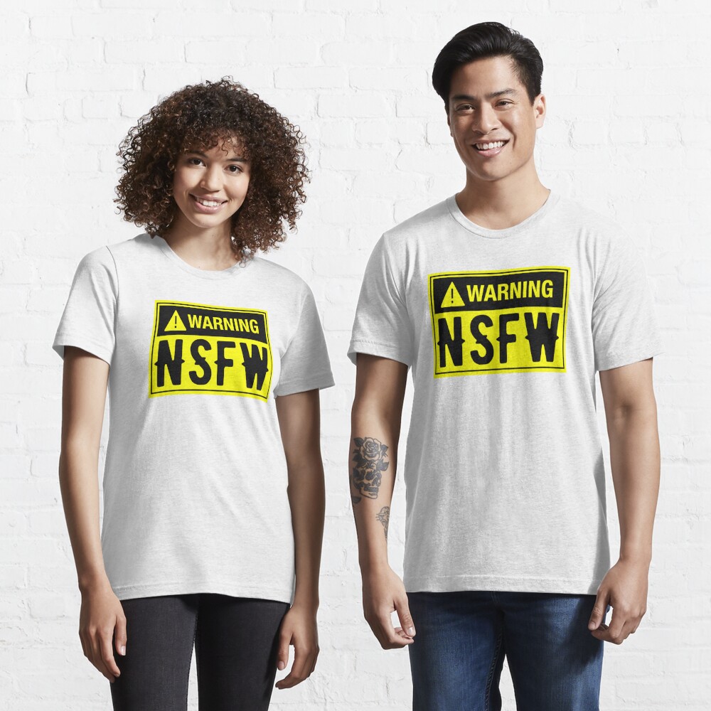 Adult Content Nsfw Yellow Warning Sign T Shirt For Sale By Gambarambyar Redbubble Adult 