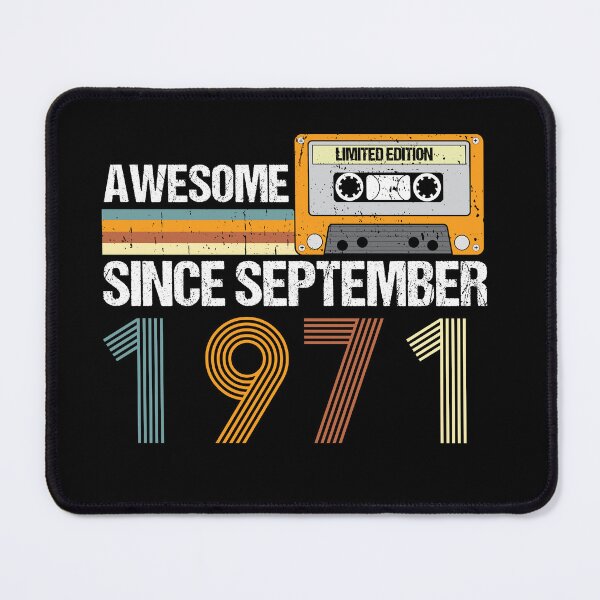 Item preview, Awesome Since September 1971 | 51th birthday | vintage September 1971 designed and sold by AMINE  ★★★★★.