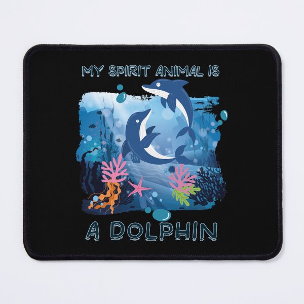 Item preview, My Spirit Animal Is A Dolphin designed and sold by TotallySpaceOut.
