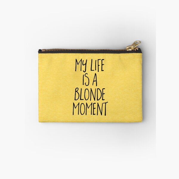 Item preview, Blonde Moment Funny Quote designed and sold by quarantine81.