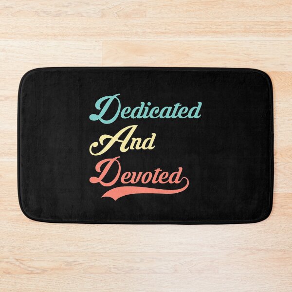 Item preview, Dad dedicated and devoted designed and sold by Matthew942.