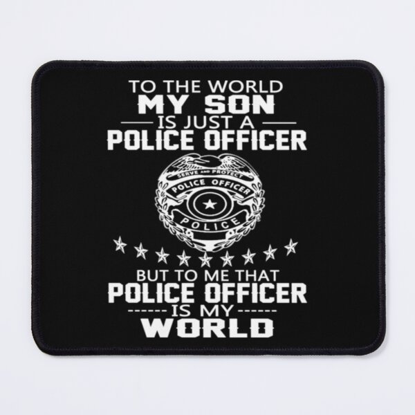 Item preview, MY SON IS POLICE OFFICER designed and sold by aryagiri.