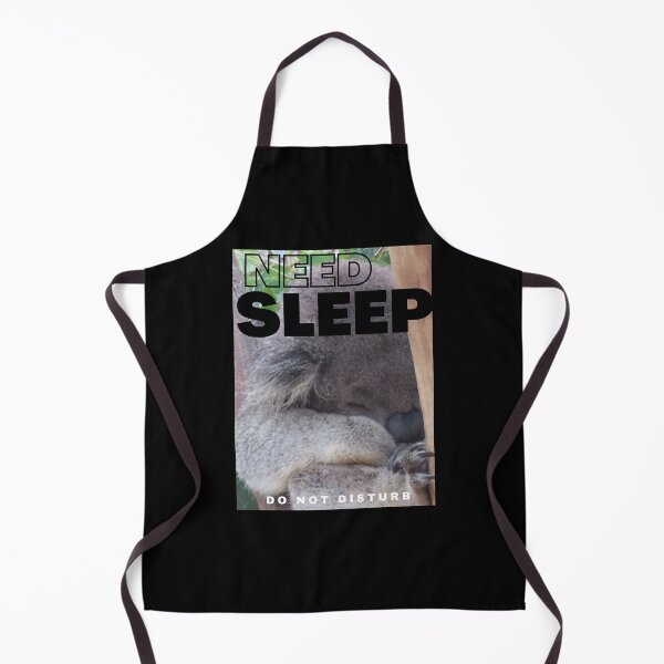 Item preview, Need Sleep Do Not Disturb Koala designed and sold by tarakarenar1.