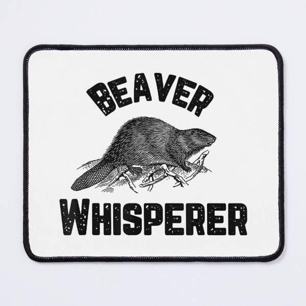 Item preview, Beaver Whisperer Funny Hunter designed and sold by Xtjjae.