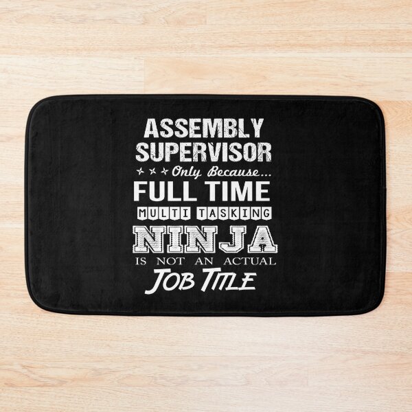 Item preview, Assembly Supervisor T Shirt - Multitasking Ninja Job Gift Item Tee designed and sold by watkinsmat.