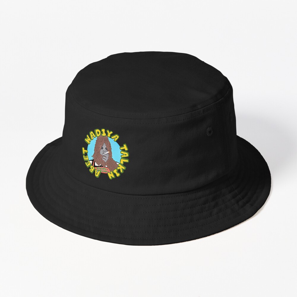 Discover Sassy Wadiyatalkinabeet The Big Lez Show Bucket Hat