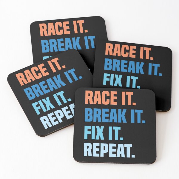 Item preview, Race It Break It Fix It Repeat Racing Mechanic Lovers designed and sold by medbdj.