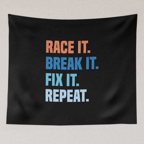 Item preview, Race It Break It Fix It Repeat Racing Mechanic Lovers designed and sold by medbdj.