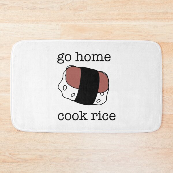 Item preview, Go Home Cook Rice designed and sold by vanorton.