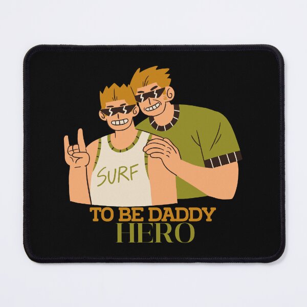 Item preview, To be daddy here, To be hero, Daddy hero, Your daddy hero designed and sold by Nannaphat Sukkasem.