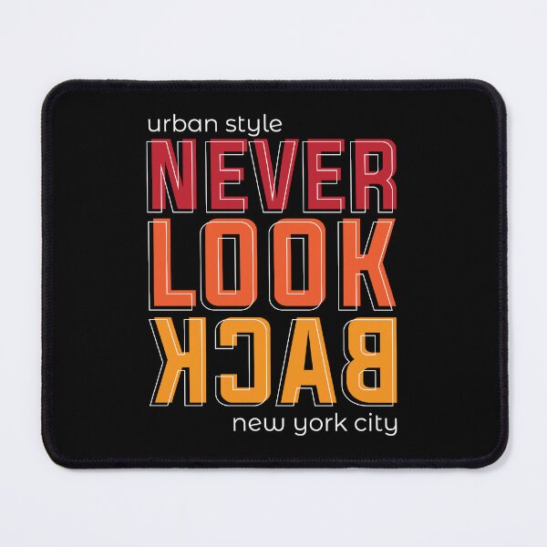 Item preview, Never look back  designed and sold by GUMILANG.