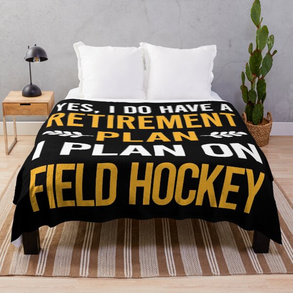 Item preview, My Retirement Plan Field Hockey designed and sold by shannonim7t.