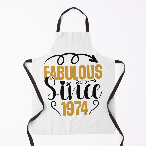 Item preview, Fabulous Since 1974 designed and sold by BLKHAS.