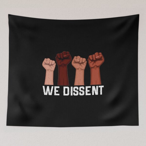 Item preview, WE DISSENT designed and sold by MagicBoutique.