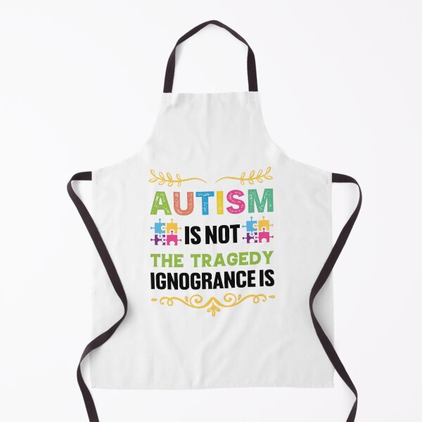 Aperçu de l'œuvre Autism Is Not The Tragedy Inogrance is Autistic support Be Positive Aspire To Inspire Happy Life Apparel Essential Motivation Inspiration Joy Mood créée et vendue par DesignByHeartUK.
