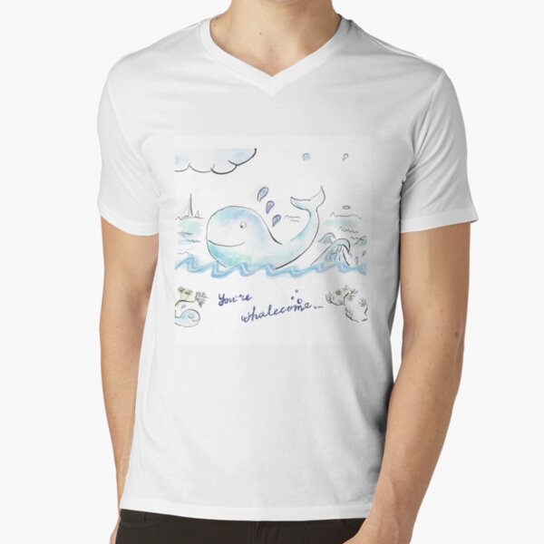 You're whalecome V-Neck T-Shirt