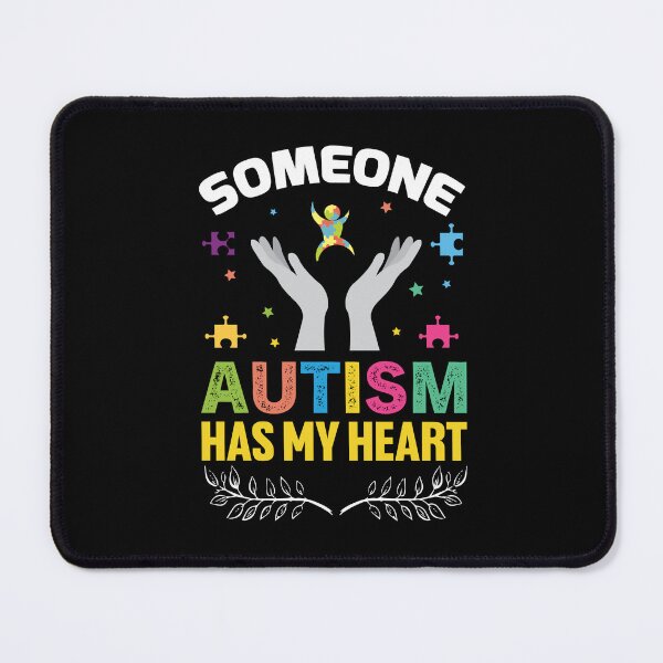 Item preview, Someone Autism Has My Heart Autistic support Be Positive Aspire To Inspire Happy Life Apparel Essential Motivation Inspiration Joy Mood designed and sold by DesignByHeartUK.