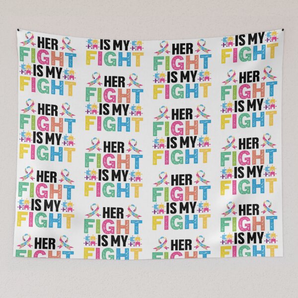 Item preview, Her Fight Is My Fight Autistic support Be Positive Aspire To Inspire Happy Life Apparel Essential Motivation Inspiration Joy Mood designed and sold by DesignByHeartUK.