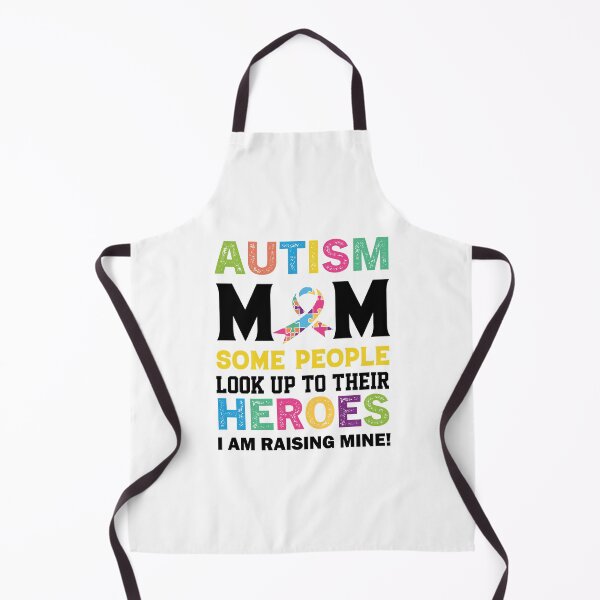 Item preview, Autism Mom Some People Look up To their Heroes I am raising One Autistic support Be Positive Aspire To Inspire Happy Life Apparel Essential Motivation Inspiration Joy Mood designed and sold by DesignByHeartUK.
