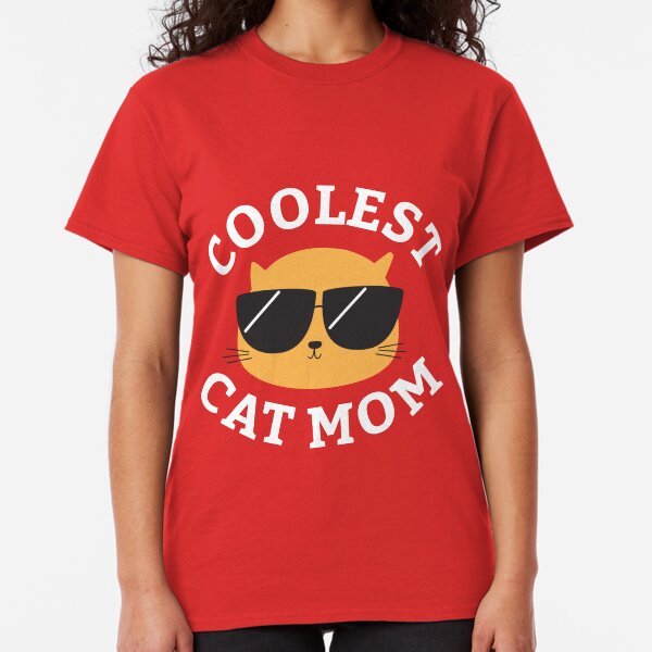 Coolest Cat Mom Classic T-Shirt
