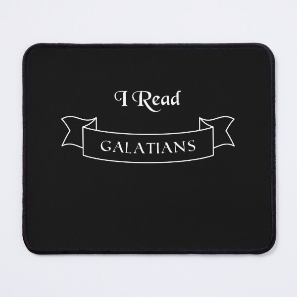 Item preview, I Read Galatians , Denver Church designed and sold by OSTONSHOP.