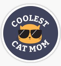 Coolest Cat Mom Sticker