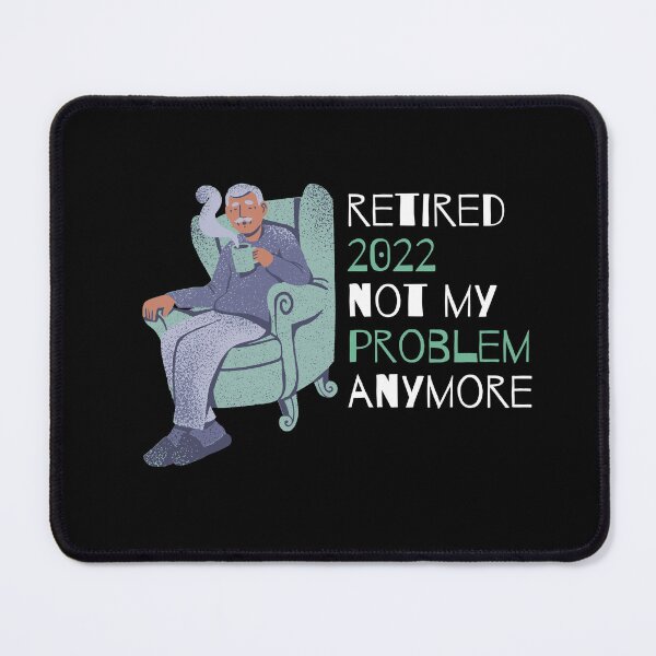 Item preview, Retired 2022 Not My Problem Anymore designed and sold by AYT-Shirts.