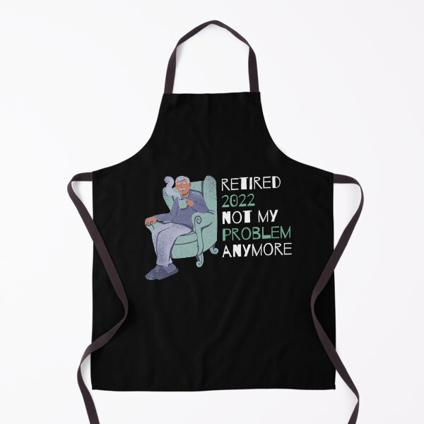 Item preview, Retired 2022 Not My Problem Anymore designed and sold by AYT-Shirts.