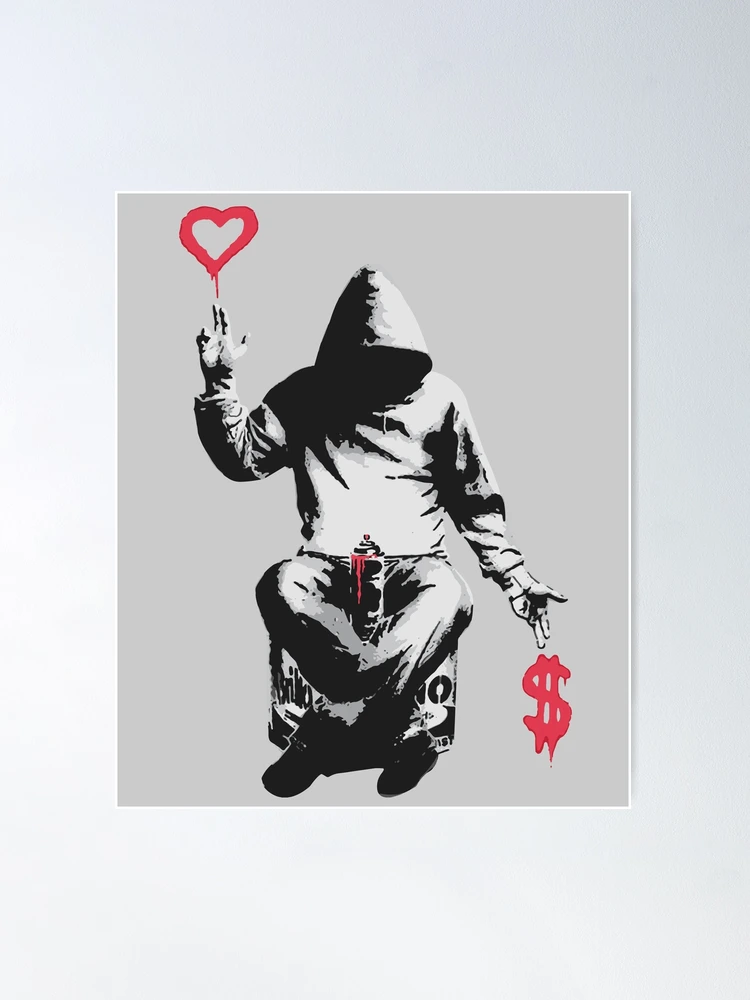 Love Over Money - Street Art Graffiti Banksy