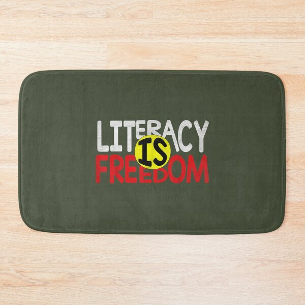 Item preview, Literacy Is Freedom                                      designed and sold by Confettids.