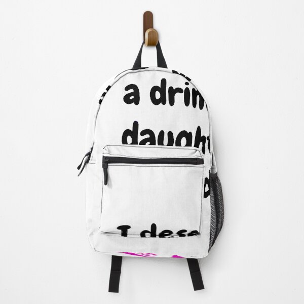 Item preview, I Deserve A Drink My Daughter Truned 18 Funny 18th Birthday designed and sold by iphotograph4.