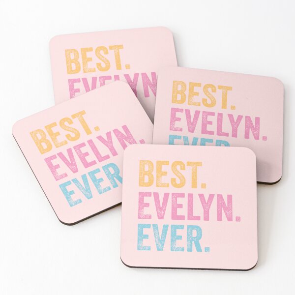 Item preview, Best Evelyn Ever designed and sold by pretty4u.