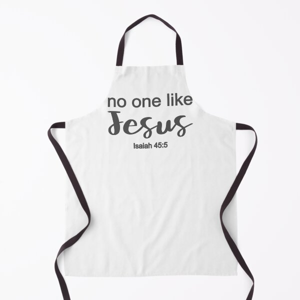 Item preview, Christian Design - No One Like Jesus - Isaiah 45 verse 5 designed and sold by simplydesignart.