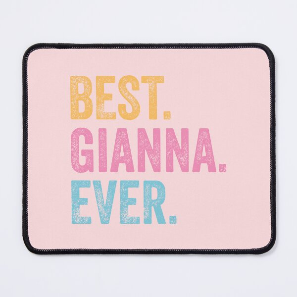 Item preview, Best Gianna Ever designed and sold by pretty4u.