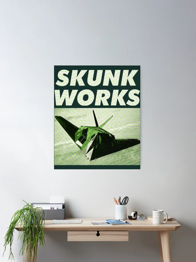 SKUNK WORKS 