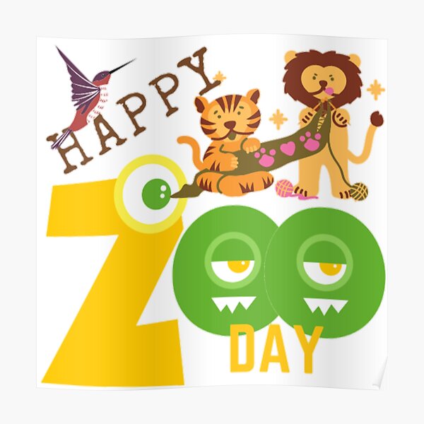 "HAPPY ZOO DAY AMERICA ZOO DAY" Poster for Sale by OurTrendyStuff