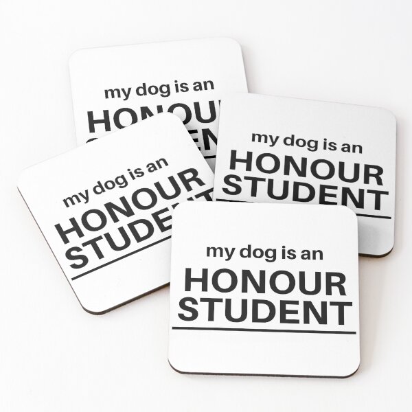 Item preview, my dog is an honour student designed and sold by jellybabie.