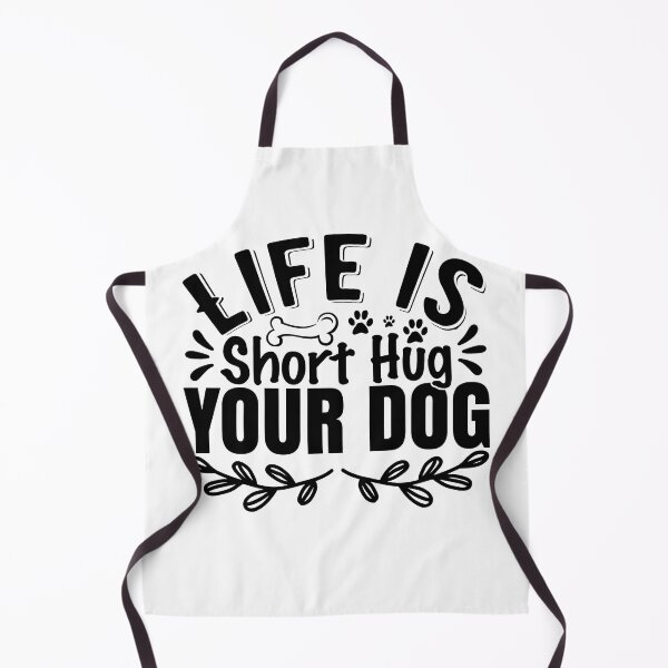 Item preview, Life is Short Hug Your Dog designed and sold by McPurrface.