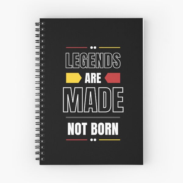 Item preview, Legends Are Made Not Born designed and sold by deepakrode7.