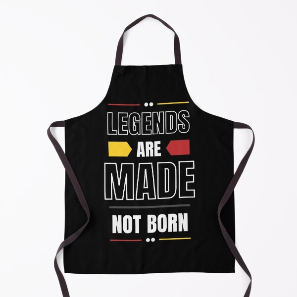 Item preview, Legends Are Made Not Born designed and sold by deepakrode7.