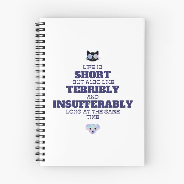 Item preview, Life Is Short But Also Like Terribly And Insufferably Long At The Same designed and sold by Dogidealcostums.