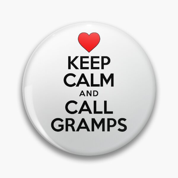 Item preview, Keep Calm Call Gramps Grandfather Cute Heart designed and sold by jaycartoonist.
