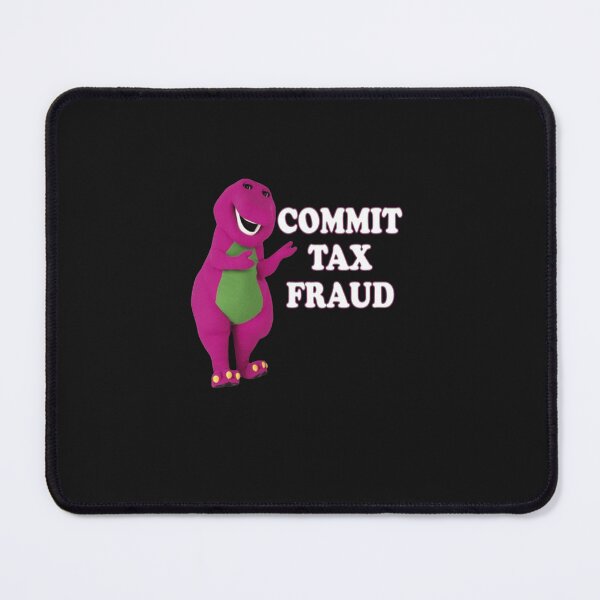 Item preview, commit tax fraud Essential T-Shirt designed and sold by ClaudiaSchaller.