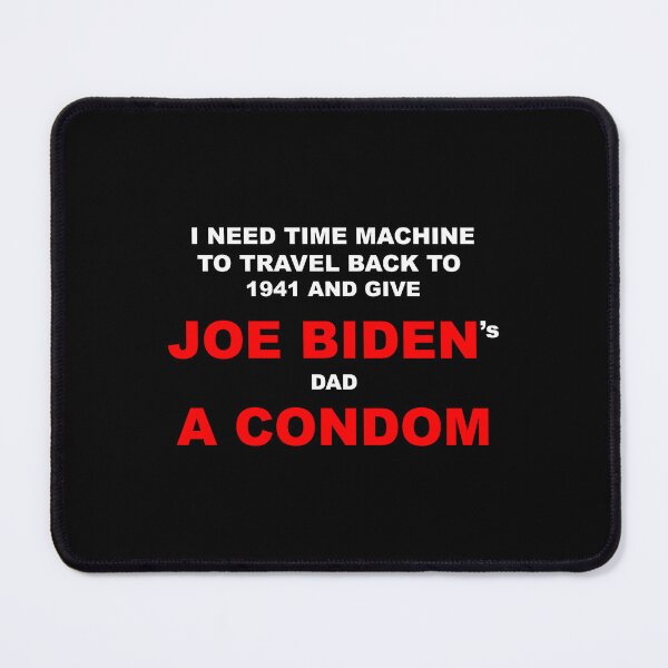 Item preview, I need time machine to travel back to 1941 to give JOE BIDEN’s dad A CONDOM designed and sold by Bonnie Blue.