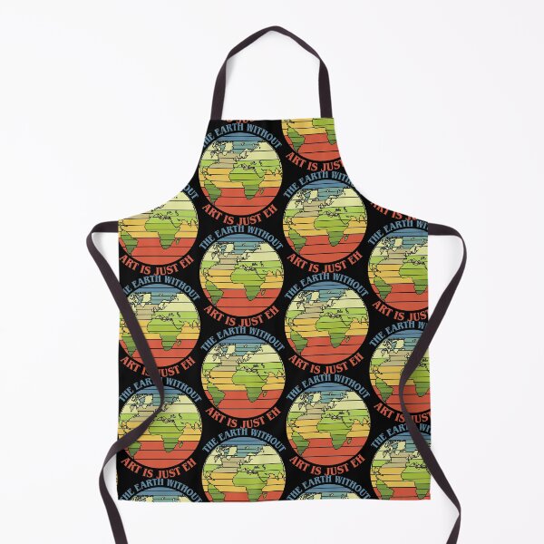 Item preview, The Earth Without Art Is Just EH designed and sold by proearth2022.