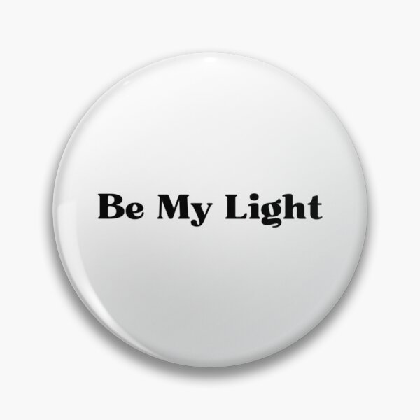 Item preview, Be My Light     designed and sold by LeanderPeterson.