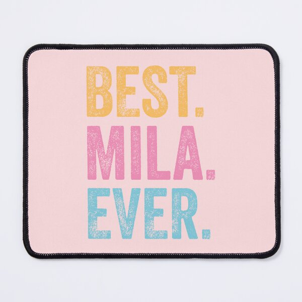 Item preview, Best Mila Ever designed and sold by pretty4u.