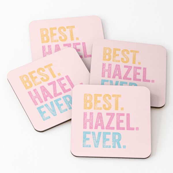Item preview, Best Hazel Ever designed and sold by pretty4u.
