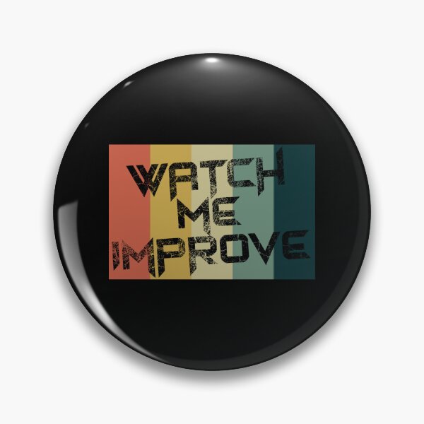 Item preview, Watch Me Improve Sticker designed and sold by addeoovrteqt.