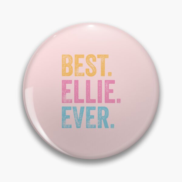 Item preview, Best Ellie Ever designed and sold by pretty4u.